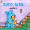 Book cover for "Just go to bed".