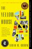 Book cover for "The yellow house"