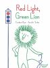 Book cover for "Red light, green lion".