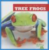 Book cover for "Tree frogs".