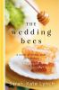 Book cover for "The wedding bees".