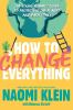 Book cover for "How to change everything".