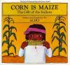 Book cover for "Corn is maize".