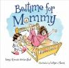 Book cover for "Bedtime for Mommy"