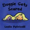 Book cover for "Doggie gets scared".