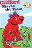 Book cover for "Clifford makes the team".