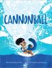 Book cover for "Cannonball".