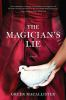 Book cover for "The magician's lie".