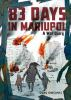 Book cover for 83 days in Mariupol.