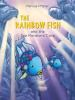 Book cover for "Rainbow fish and the sea monsters' cave".