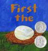 Book cover for "First the egg"