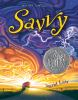 Book cover for Savvy.