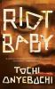 Book cover for "Riot baby"