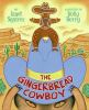 Book cover for "The Gingerbread Cowboy".