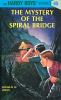 Book cover for "The mystery of the spiral bridge".