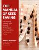 Book cover for "The manual of seed saving".