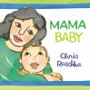 Book cover for Mama Baby.