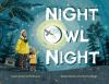 Book cover for Night owl night.