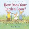 Book cover for "How does your garden grow?".