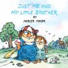 Book cover for "Just me and my little brother".