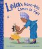 Book cover for "Lola's Nana-Bibi comes to visit".