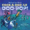 Book cover for Cock-a-doodle-doo-bop!.