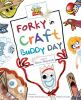 Book cover for "Forky in Craft Buddy Day".