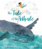 Book cover for "The tale of the whale".