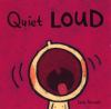 Book cover for "Quiet, loud".