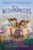 Book cover for The wishmakers.