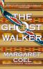 Book cover for "The ghost walker".