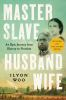 Book cover for "Master slave husband wife"