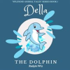 Book cover for "Della the Dolphin".