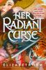 Book cover for Her radiant curse.