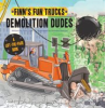 Book cover for "Demolition Dudes".