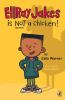 Book cover for EllRay Jakes is not a chicken!.