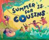 Book cover for Summer is for cousins.
