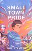 Book cover for Small town pride.