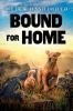 Book cover for Bound for home.