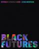 Book cover for "Black futures"