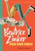 Book cover for Beatrice Zinker, upside down thinker.