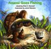 Book cover for "Anansi goes fishing".