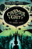 Book cover for "Carmer and Grit, Book Two: The Crooked Castle".