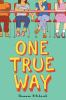 Book cover for One true way.