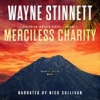 Book cover for "Merciless Charity".