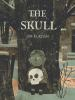 Book cover for The skull.
