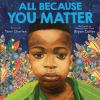 Book cover for All because you matter.