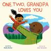 Book cover for One, two, Grandpa loves you.
