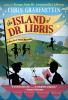 Book cover for The island of Dr. Libris.