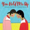 Book cover for You hold me up.